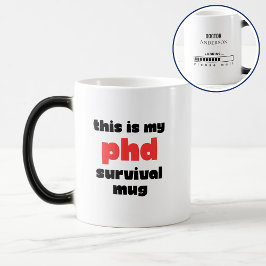 Taza Mágica Funny PhD Survival Custom Doctor Name Loading