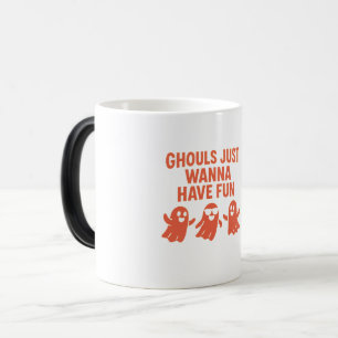 Taza Mágica Ghouls solo quiere divertirse
