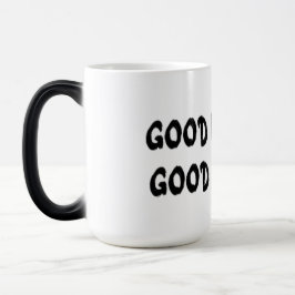 TAZA MÁGICA GOOD MORNING