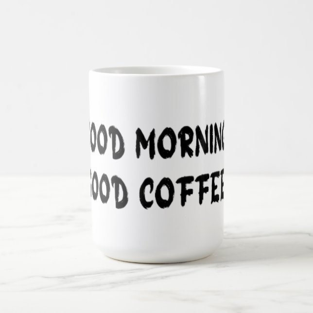 TAZA MÁGICA GOOD MORNING (Centro)