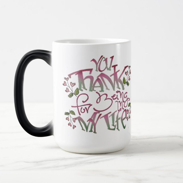 Taza Mágica Gracias por estar en mi vida (Izquierda)