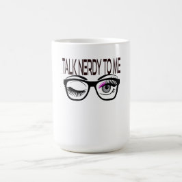 Taza Mágica Hablar Nerdy A Mí Gafas Geek Winky Eye Pink
