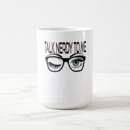 Taza Mágica Hablar Nerdy A Mí Gafas Geek Winye Eye Green