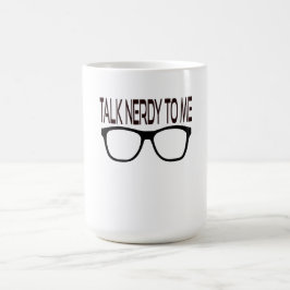 Taza Mágica Hable Nerdy conmigo con Black Geek Glasses