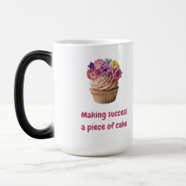 Taza Mágica Hacer del éxito un pedazo de pastel