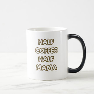 Taza Mágica half coffee half mama