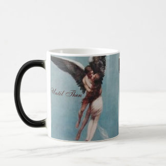 Taza Mágica Hasta entonces,… amor eterno