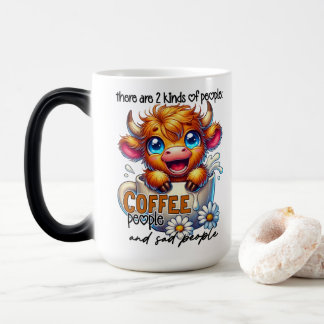 Taza Mágica Hay 2 Tipos de Personas Personas de Café y Tristes