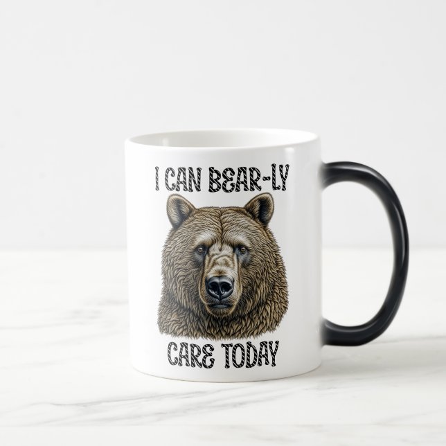 Taza Mágica Hoy puedo tener cuidado | Pun de oso sarcástico (Derecha)