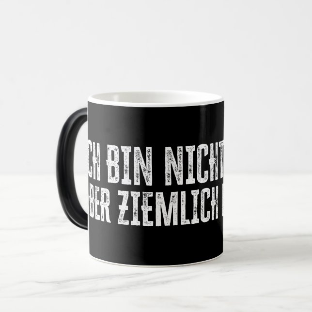 Taza Mágica ¡Ich bin nicht perfekt - aber ziemlich nah dran! (Anverso izquierdo)