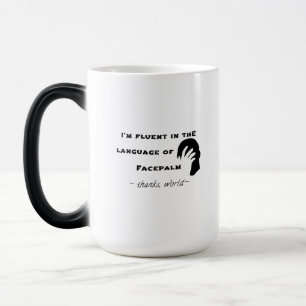 Taza Mágica Idioma del Facepalm