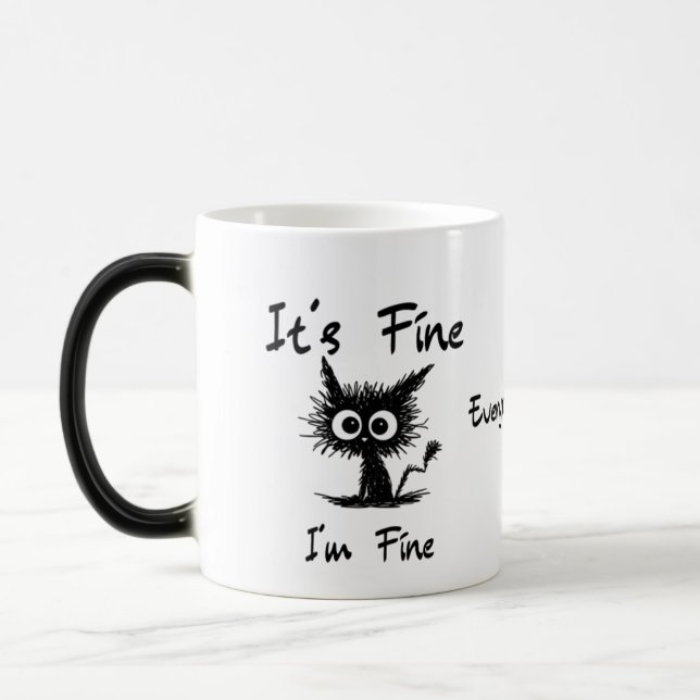 Taza Mágica It's Fine I'm Fine" Funny Sarcastic Black Cat  (Izquierda)