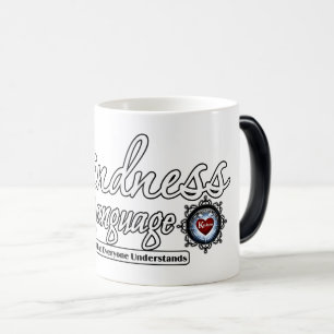 Taza Mágica La Amabilidad Es El Idioma