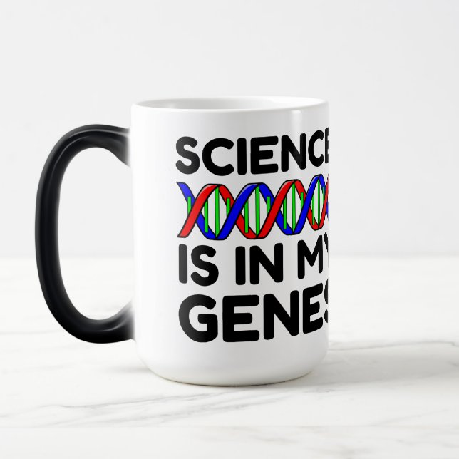 Taza Mágica La Ciencia Está En Mis Genes (Izquierda)