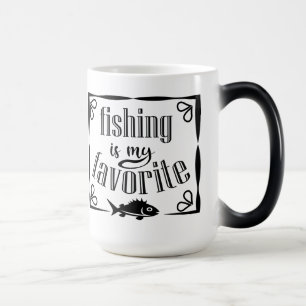 Taza Mágica La pesca es mi cita favorita