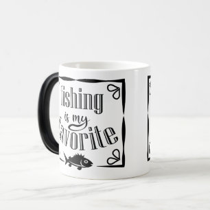 Taza Mágica La pesca es mi cita favorita