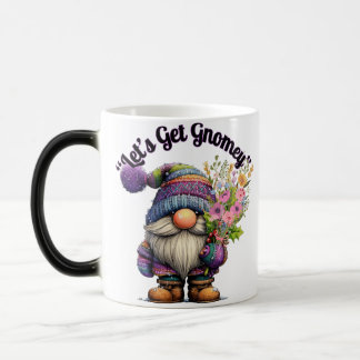 Taza Mágica Let's Get Gnomey