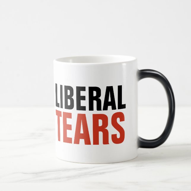 Taza Mágica LIBERALES LÁGRIMAS Café Mugs (Derecha)