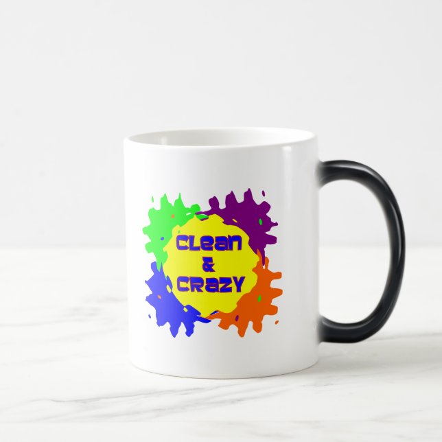 Taza Mágica Limpio y loco (Derecha)