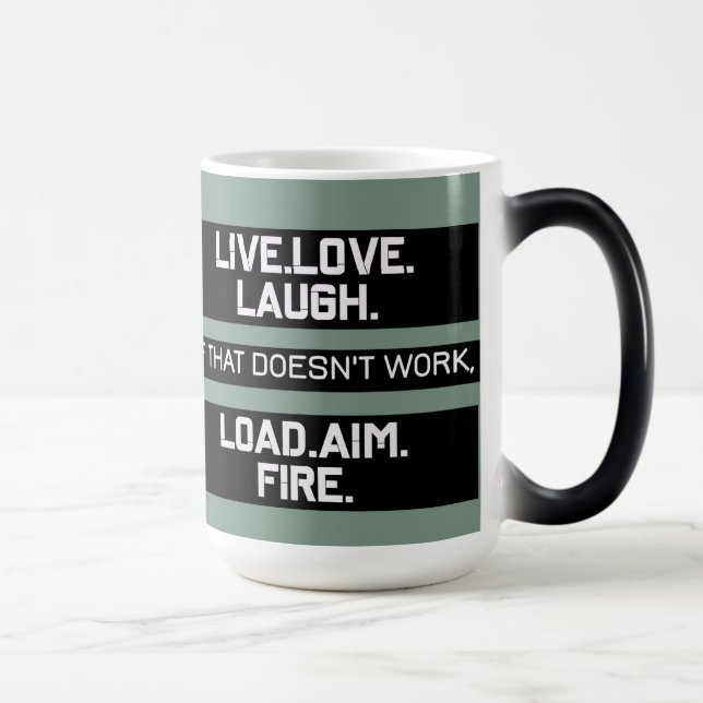 Taza Mágica Live Love Laugh Load Aim Fire Graphic Design (Derecha)