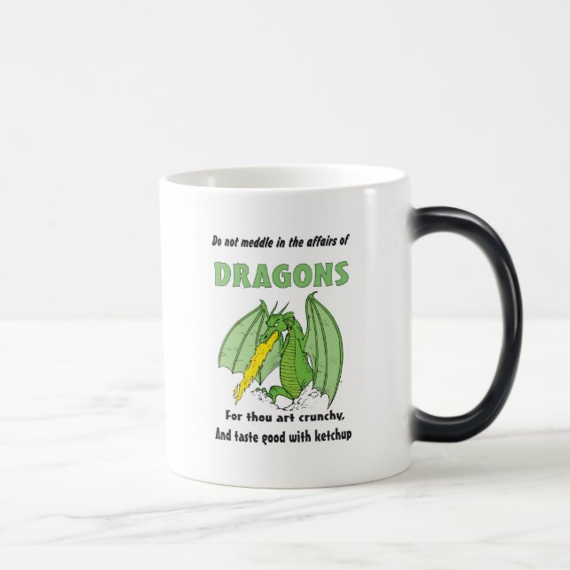 Taza Mágica Los dragones no se entrometen en sus asuntos (Derecha)