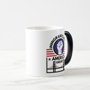 Taza Mágica Los inmigrantes hacen grande a Estados Unidos