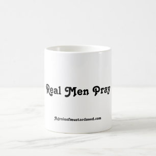 Taza Mágica Los verdaderos hombres rezan