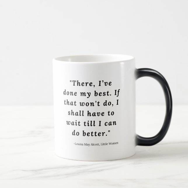 Taza Mágica Louisa May Alcott, Pequeñas Mujeres Citas #6 (Derecha)