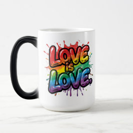 Taza Mágica Love Is Love - Rainbow Pride Quote Art