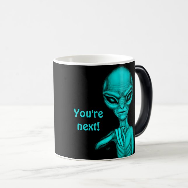 Taza Mágica ¡Mala Alien, eres la siguiente! (Anverso derecho)
