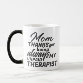Taza Mágica Mamá, un humor gracioso para terapeuta no remunera