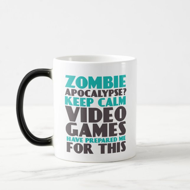 Taza Mágica Mantener la calma Zombie Apocalypse Gamers Funny M (Izquierda)