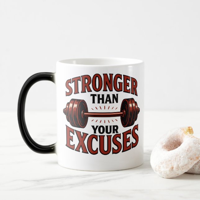 Taza Mágica Más Fuerte Que Tu Gimnasio Motivacional Excusa (Con donut)