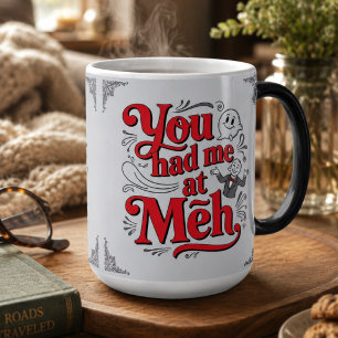 Taza Mágica Me convenciste con 'meh'