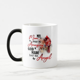 Taza Mágica Mi mamá era tan asombrosa que Dios la hizo un Ánge