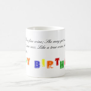 Taza Mágica Mi mamá es como un vino fino; Ella puede consegui