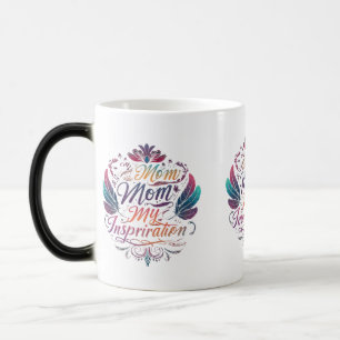 Taza Mágica Mi mamá, mi inspiración" Morphing Mug - 11 oz