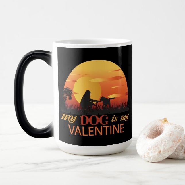 Taza Mágica Mi perro es mi San Valentín (Con donut)