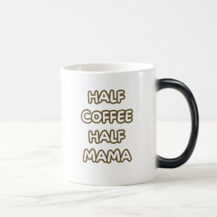 Taza Mágica mitad café mitad mamá