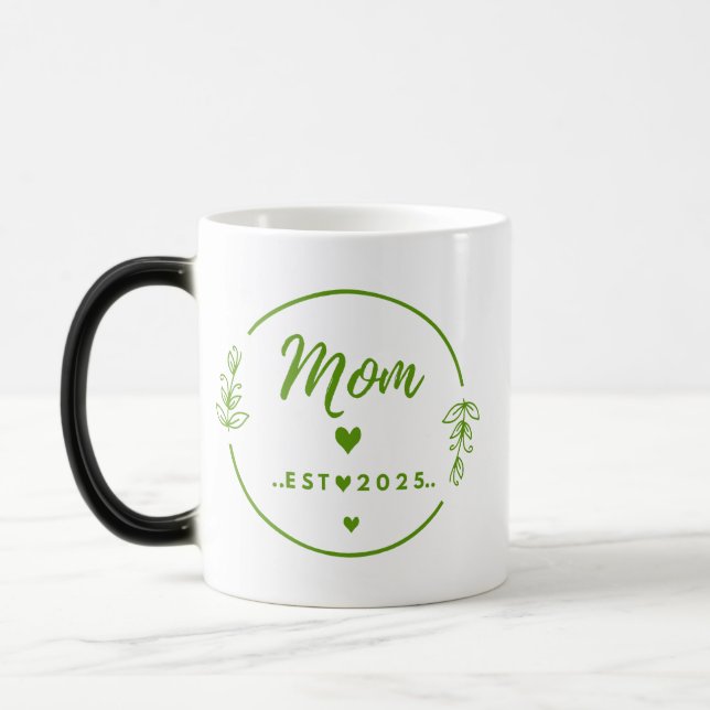 Taza Mágica Mom Est. 2025 mug-New Mom Gift -Mother Gift  (Izquierda)