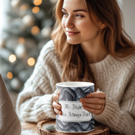 Taza Mágica Mr Right & Mrs Always Right Silver Bling Luxe Glam