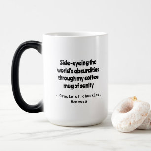 Taza Mágica Mug de personalización del humor cínico para café