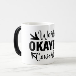 Taza Mágica Mug Magic Funny Office Coffee Quotes