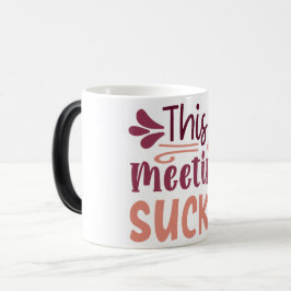 Taza Mágica Mug Magic Funny Office Coffee Quotes