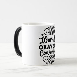 Taza Mágica Mug Magic Funny Office Coffee Quotes