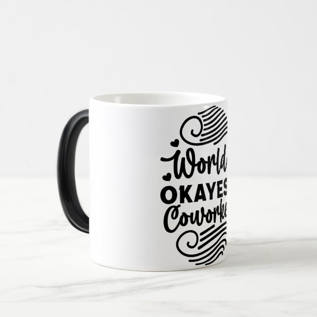 Taza Mágica Mug Magic Funny Office Coffee Quotes (Anverso izquierdo)
