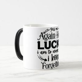 Taza Mágica Mug Magic Funny Office Coffee Quotes
