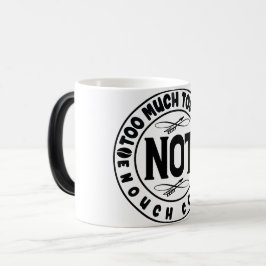 Taza Mágica Mug Magic Funny Office Coffee Quotes
