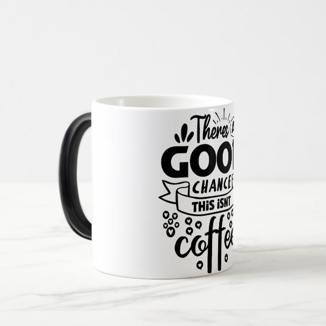 Taza Mágica Mug Magic Funny Office Coffee Quotes (Anverso izquierdo)