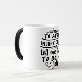 Taza Mágica Mug Magic Funny Office Coffee Quotes